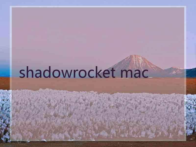 shadowrocket mac